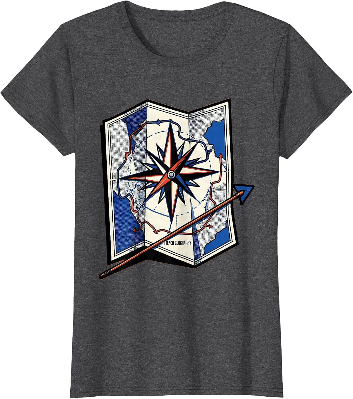 Women's I Teach Geography Pop Art Teacher Back To School Classroom T-Shirt - Dark Heather Grey