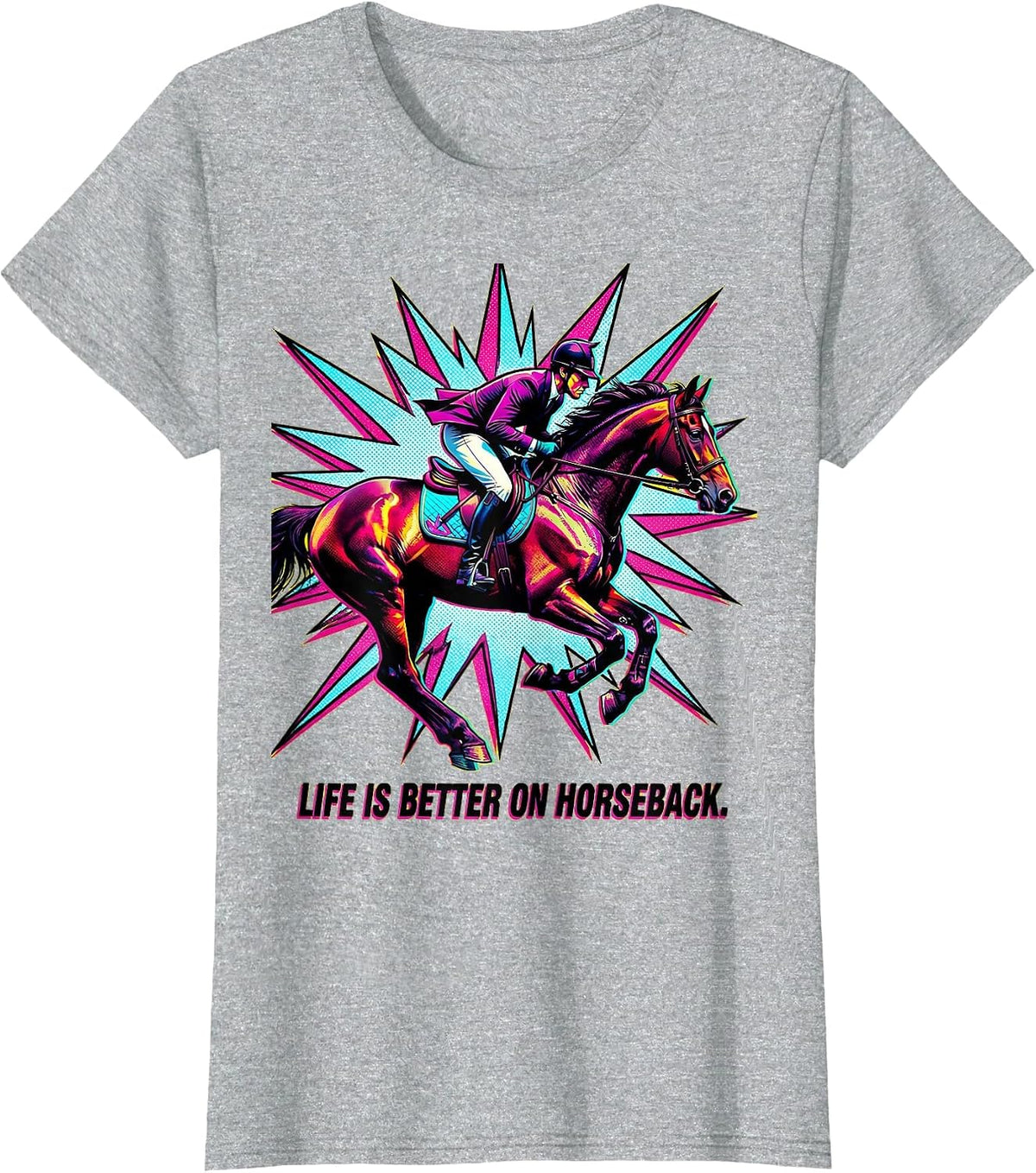 Life Is Better On Horseback Equestrian Design T-Shirt - Heather Grey