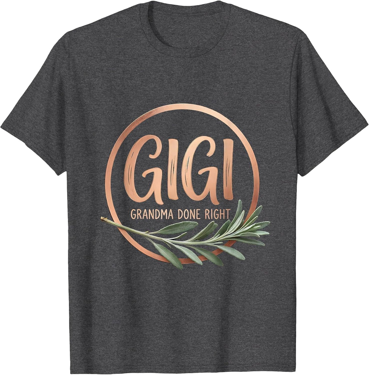 Men's Gigi Grandma Done Right Boho Funny Gift for Grandkids T-Shirt - Dark Heather Grey