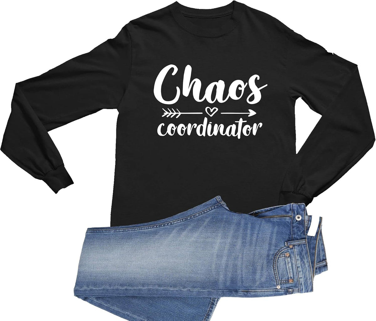Go All Out Adult Chaos Coordinator Funny Mom Parent Long Sleeve T-Shirt - Black
