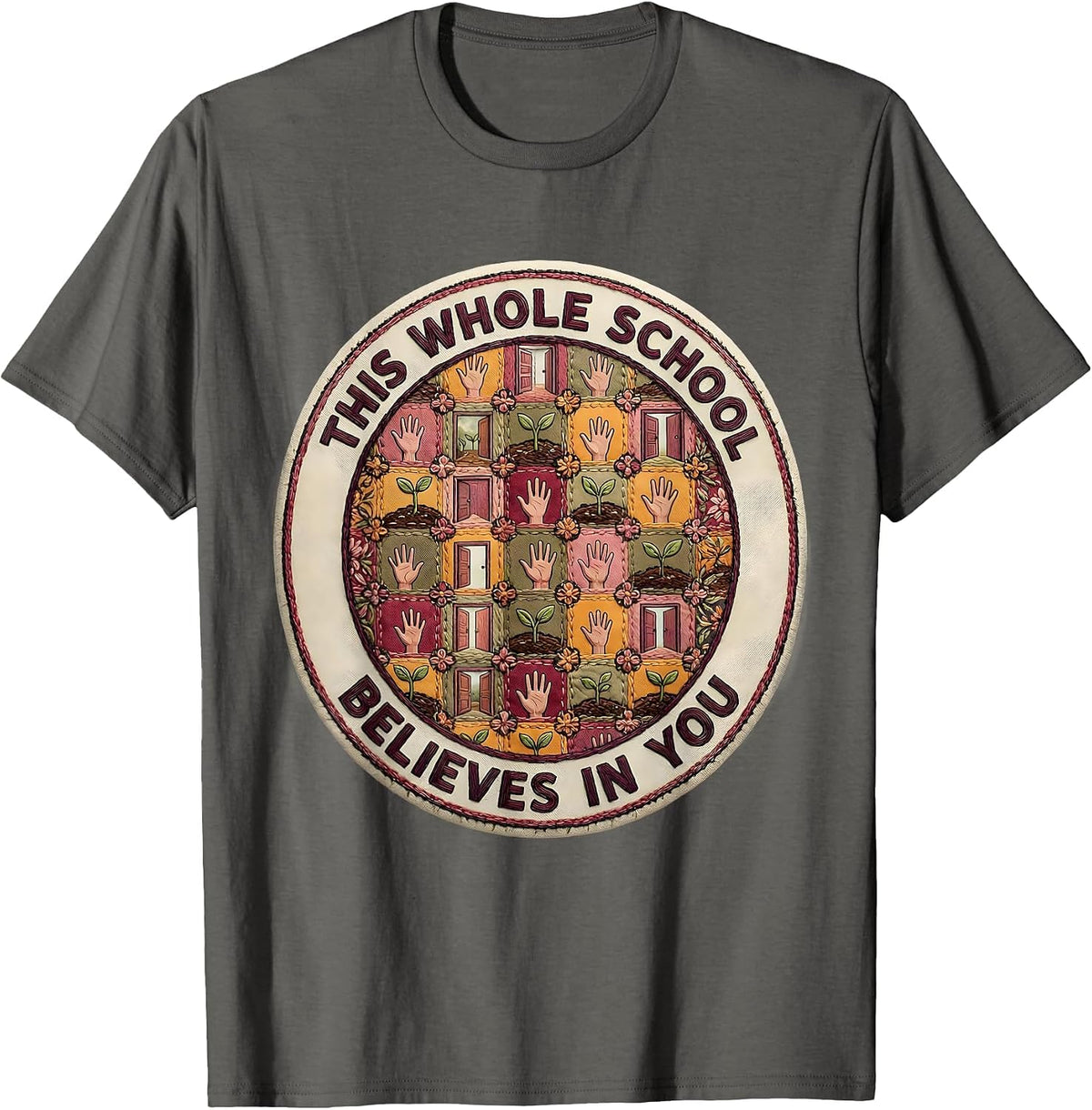This Whole School Believes In You Motivational Teacher T-Shirt - Asphalt Grey
