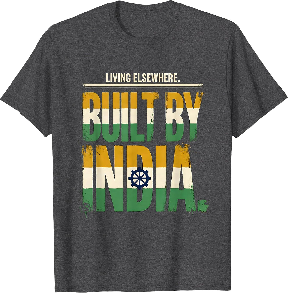 Men's Living Elsewhere Built By India Flag Cricket Fan National T-Shirt - Dark Heather Grey