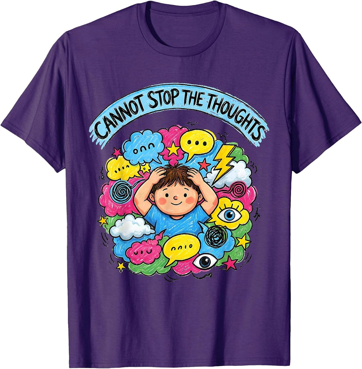 Cannot Stop The Thoughts Anxiety Awareness Design T-Shirt - Purple