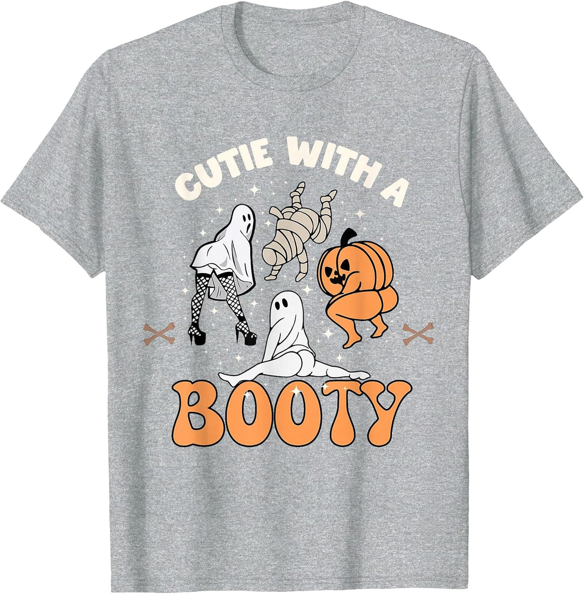 Cutie with A Booty Halloween Joke Twerking Ghost Splits Heel T-Shirt - Heather Grey
