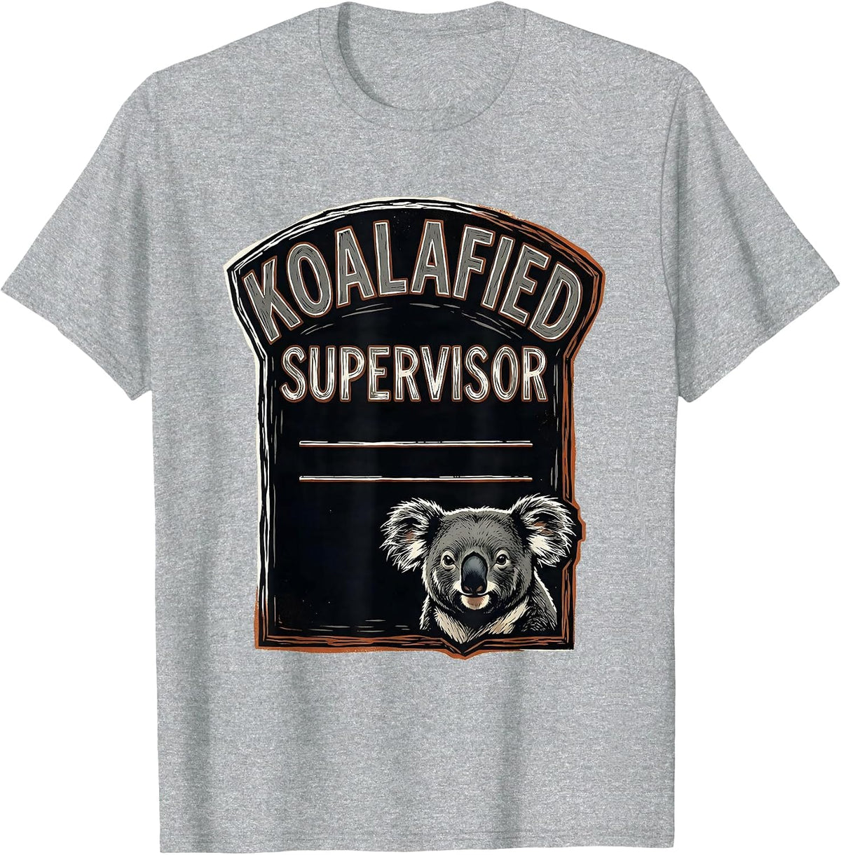 Men's Koalafied Supervisor Funny Koala Pun Animal Lover Gift T-Shirt - Heather Grey