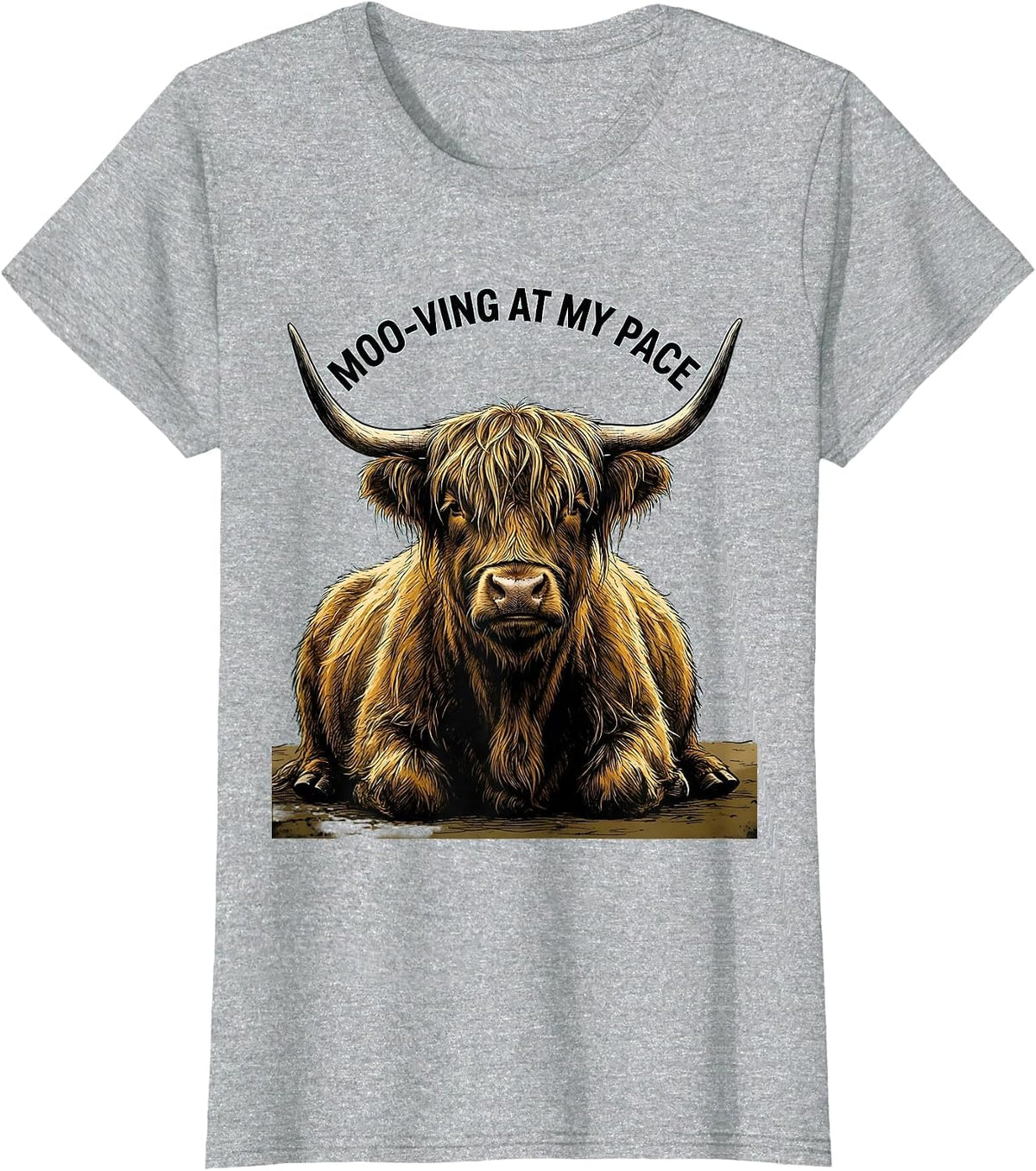 Moo-ving At My Pace Funny Highland Cow Farm Animal Lover T-Shirt - Heather Grey