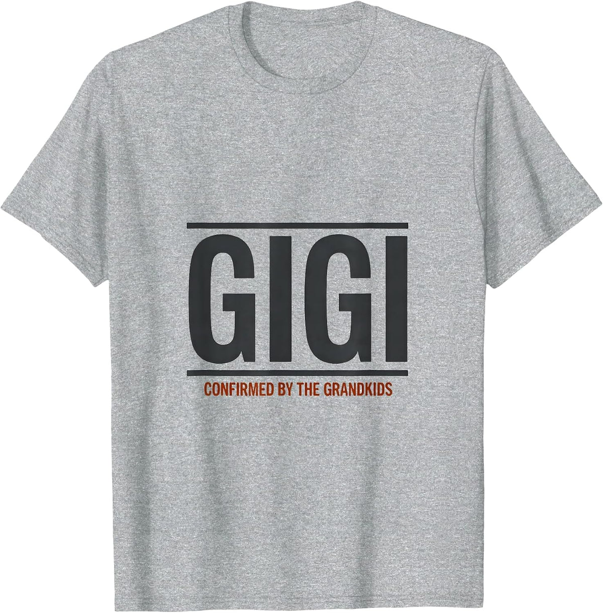 Men's Gigi: Confirmed By The Grandkids Funny Grandma Gift T-Shirt - Heather Grey