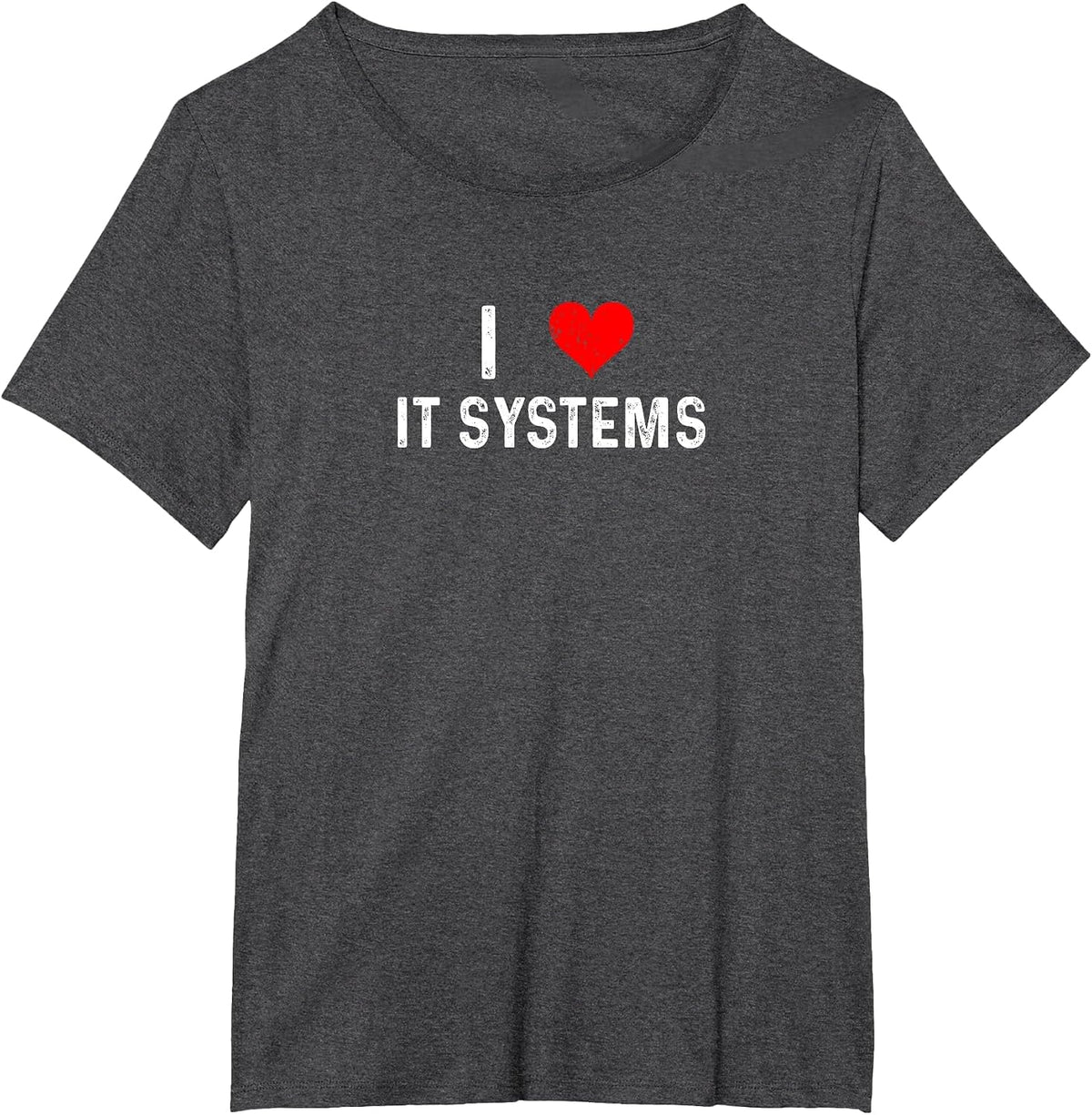 I Love IT Systems - Heart Technology Coding Programmer T-Shirt - Dark Heather Grey