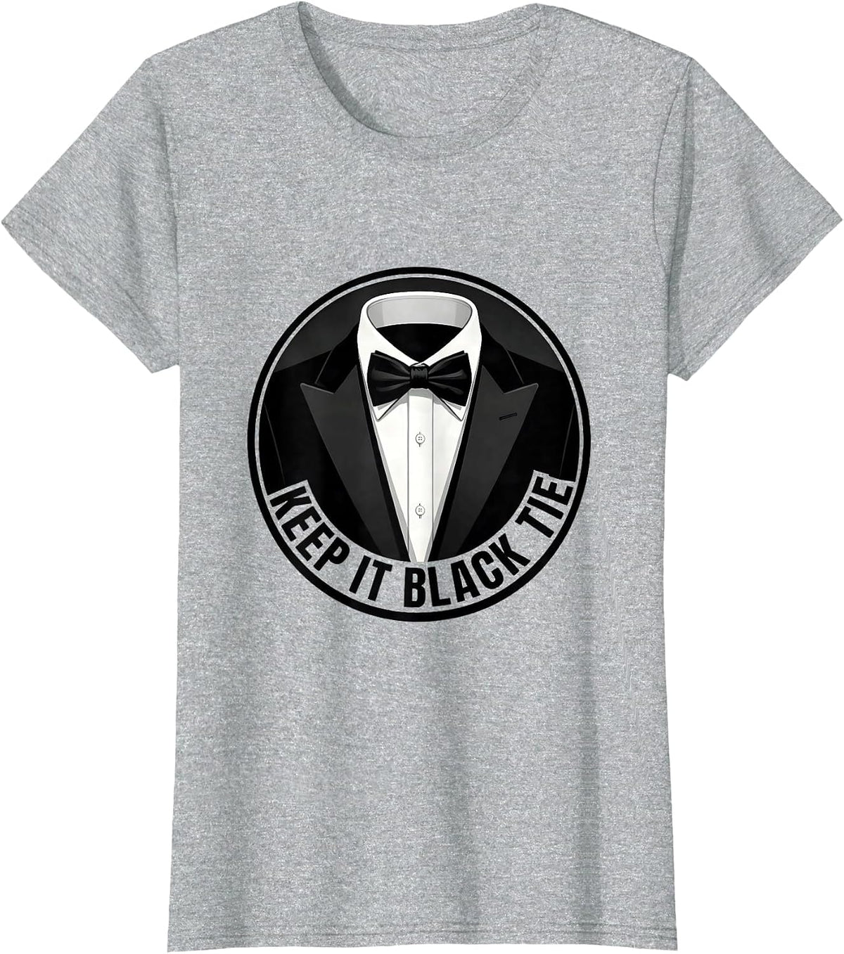 Keep It Black Tie Tuxedo Graphic Design T-Shirt - Heather Grey