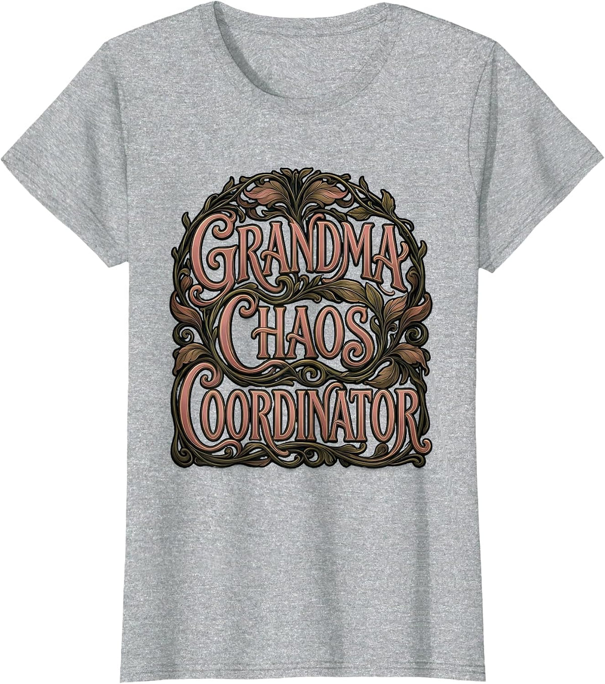 Grandma Chaos Coordinator Funny Grandma Design T-Shirt - Heather Grey