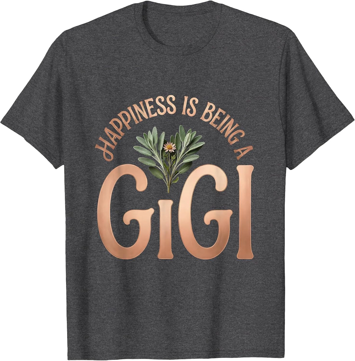 Happiness Is Being A Gigi Boho Grandma Nickname Gift T-Shirt - Dark Heather Grey