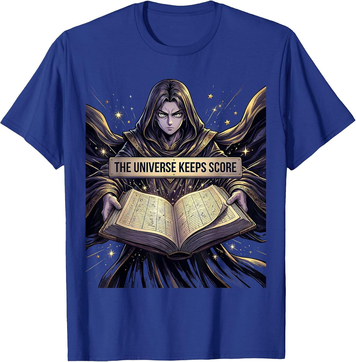 Men's Have The Day You Deserve Karma Design T-Shirt - Royal Blue