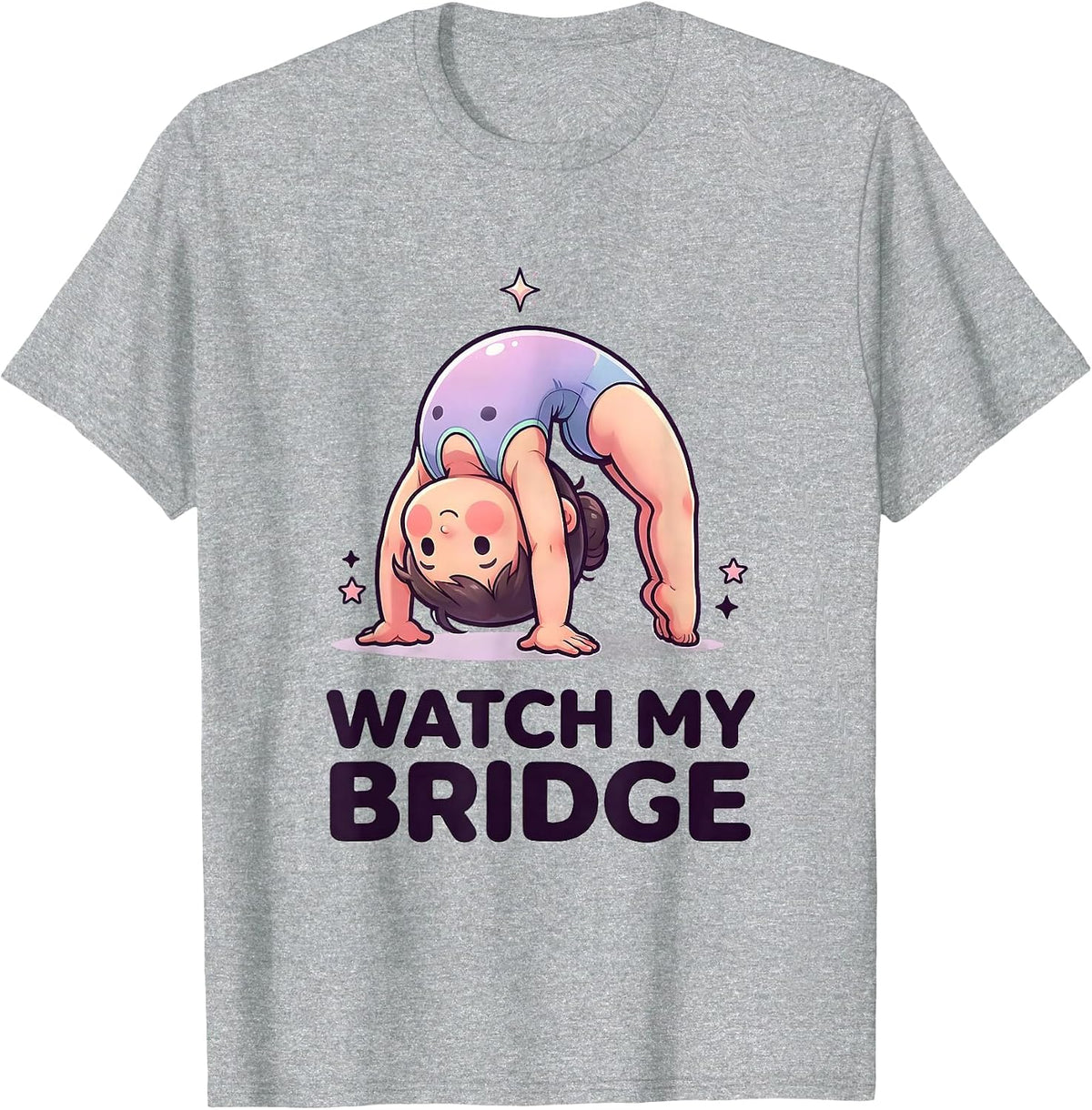 Men's Watch My Bridge Cute Kawaii Gymnastics Gift for Kids T-Shirt - Heather Grey