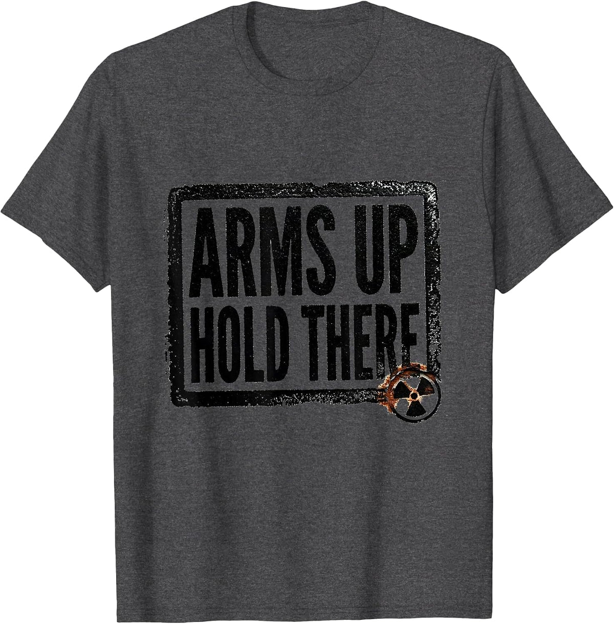 Arms Up Hold There Rubber Stamp Radiology Tech Rad Tech T-Shirt - Dark Heather Grey