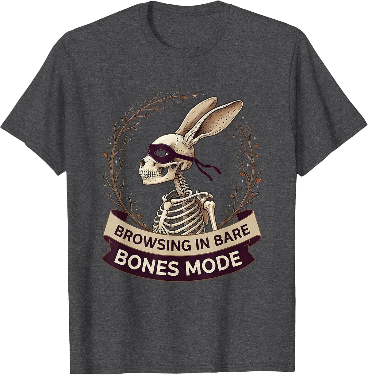 Browsing In Bare Bones Mode Halloween Skeleton T-Shirt - Dark Heather Grey