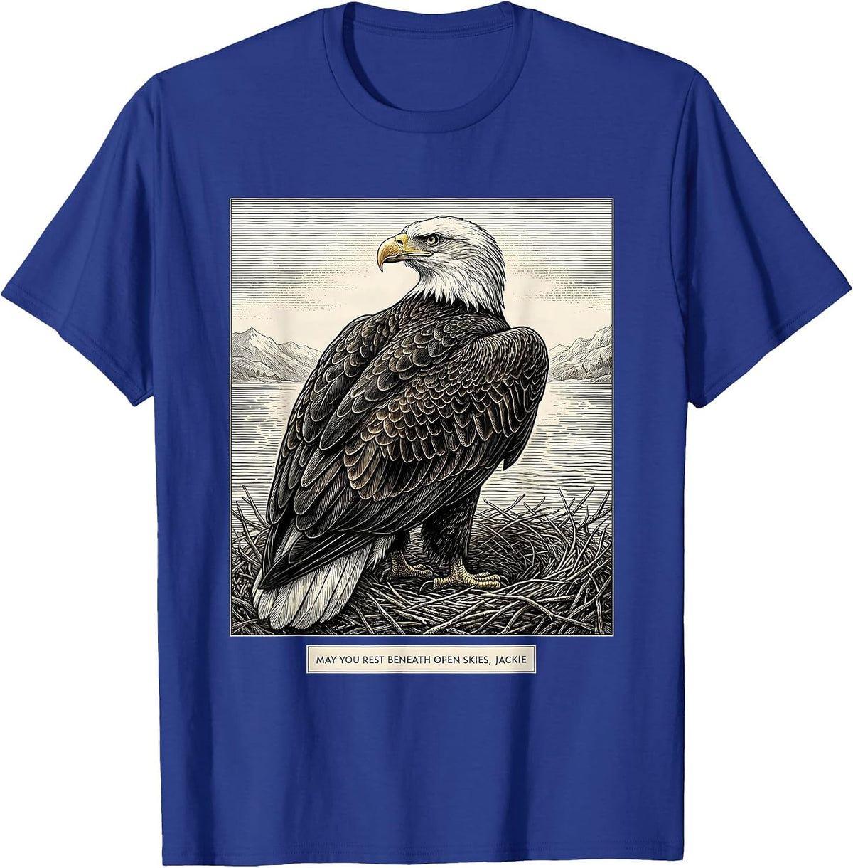 May You Rest Beneath Open Skies, Jackie Memorial Tribute T-Shirt - Royal Blue