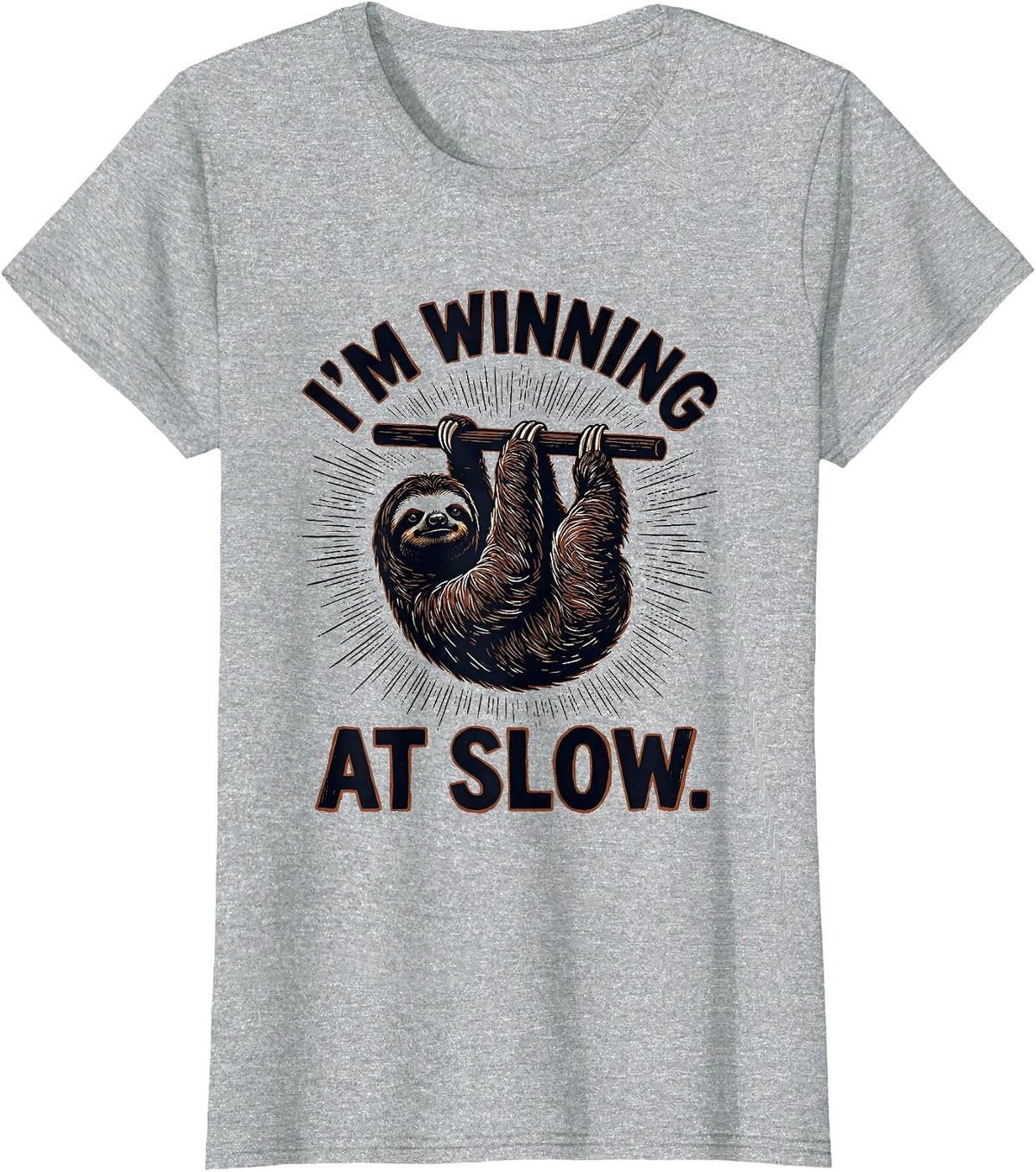 Women's I’m Winning At Slow Funny Sloth Lover Humor Casual T-Shirt - Heather Grey