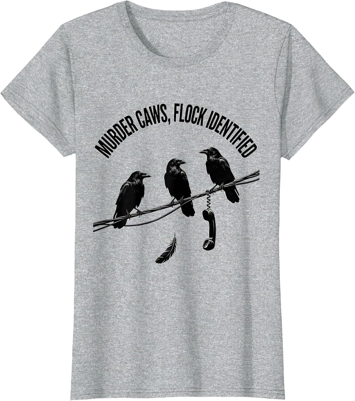 Murder Caws, Flock Identified Gothic Crow Humor Halloween T-Shirt - Heather Grey