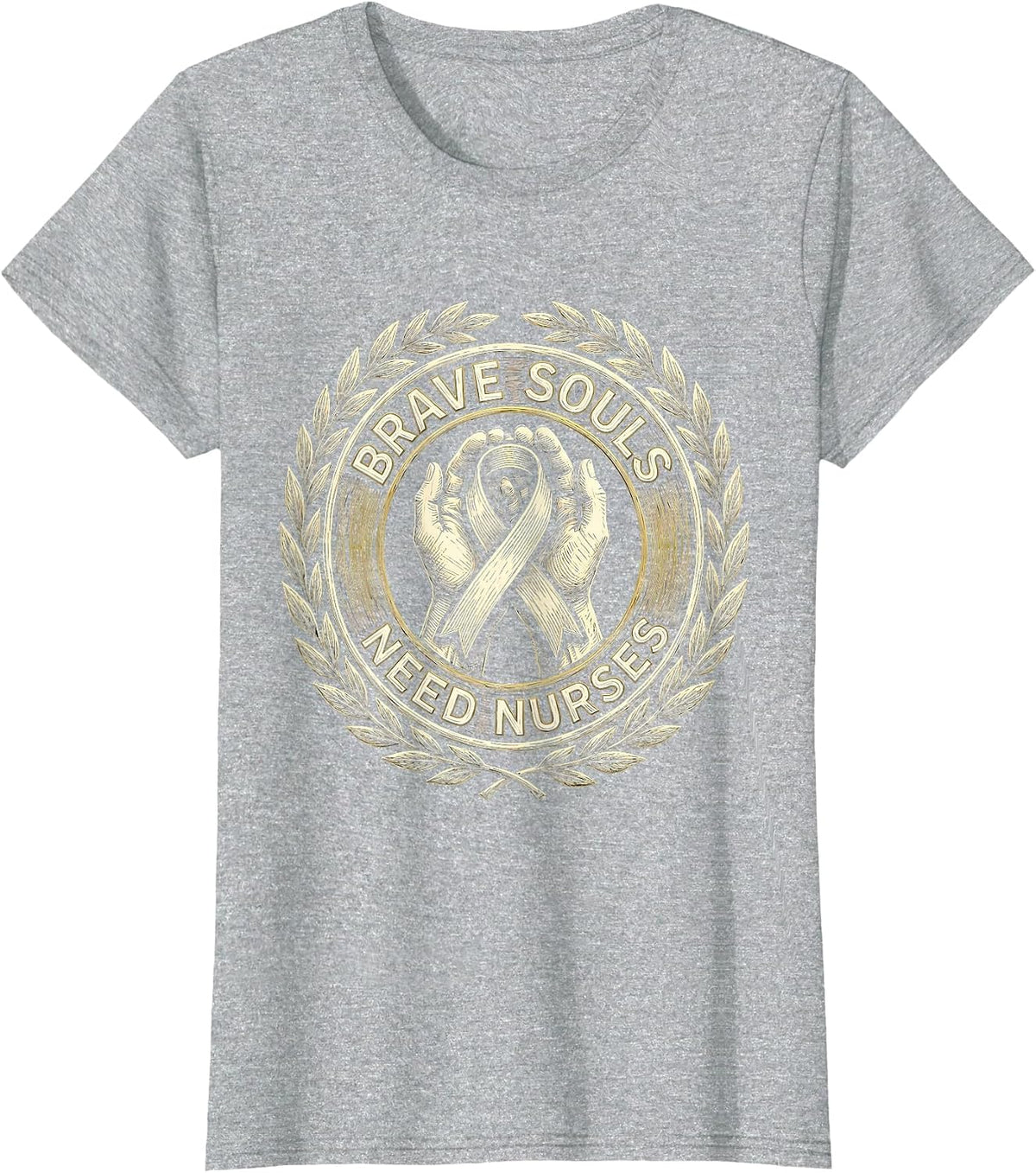 Brave Souls Need Nurses Oncology Nurse Design T-Shirt - Heather Grey