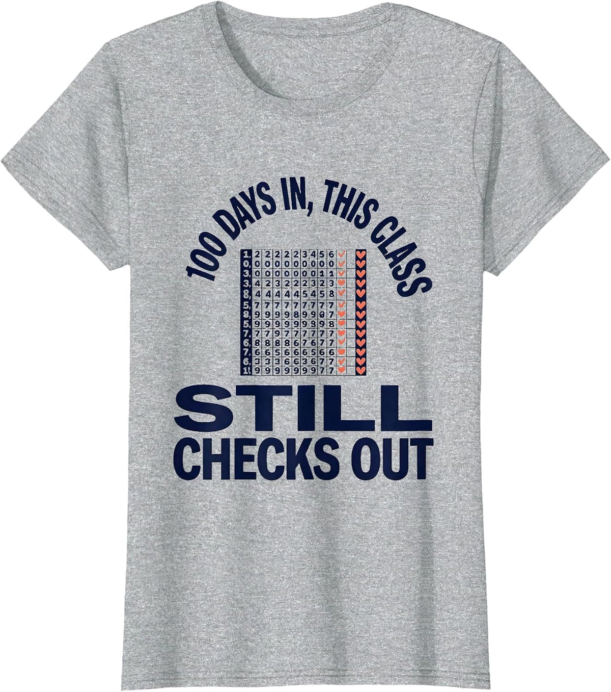 100 Days In, This Class Still Checks Out Teacher T-Shirt - Heather Grey