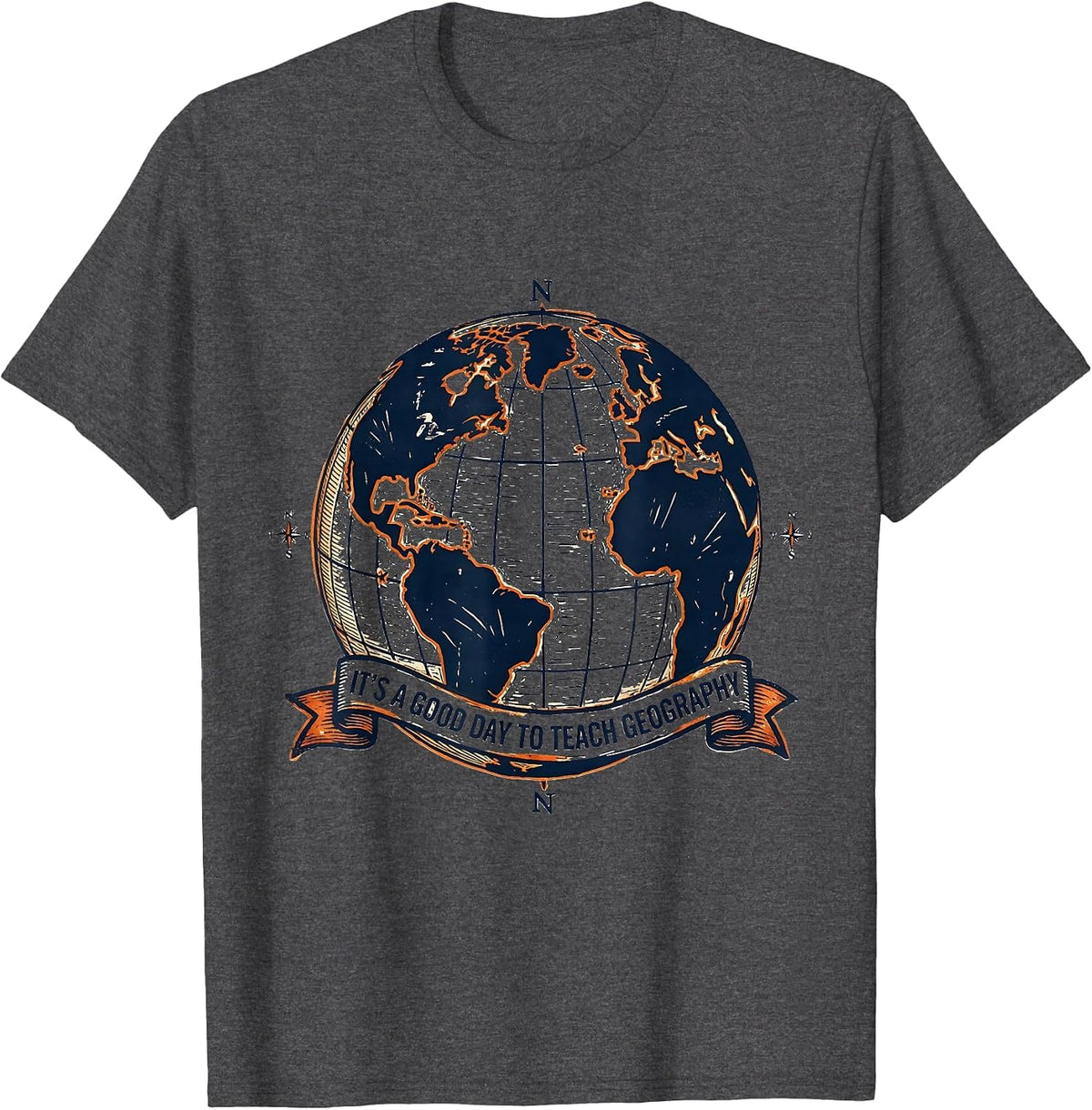 Men's It's A Good Day To Teach Geography Funny Teacher T-Shirt - Dark Heather Grey