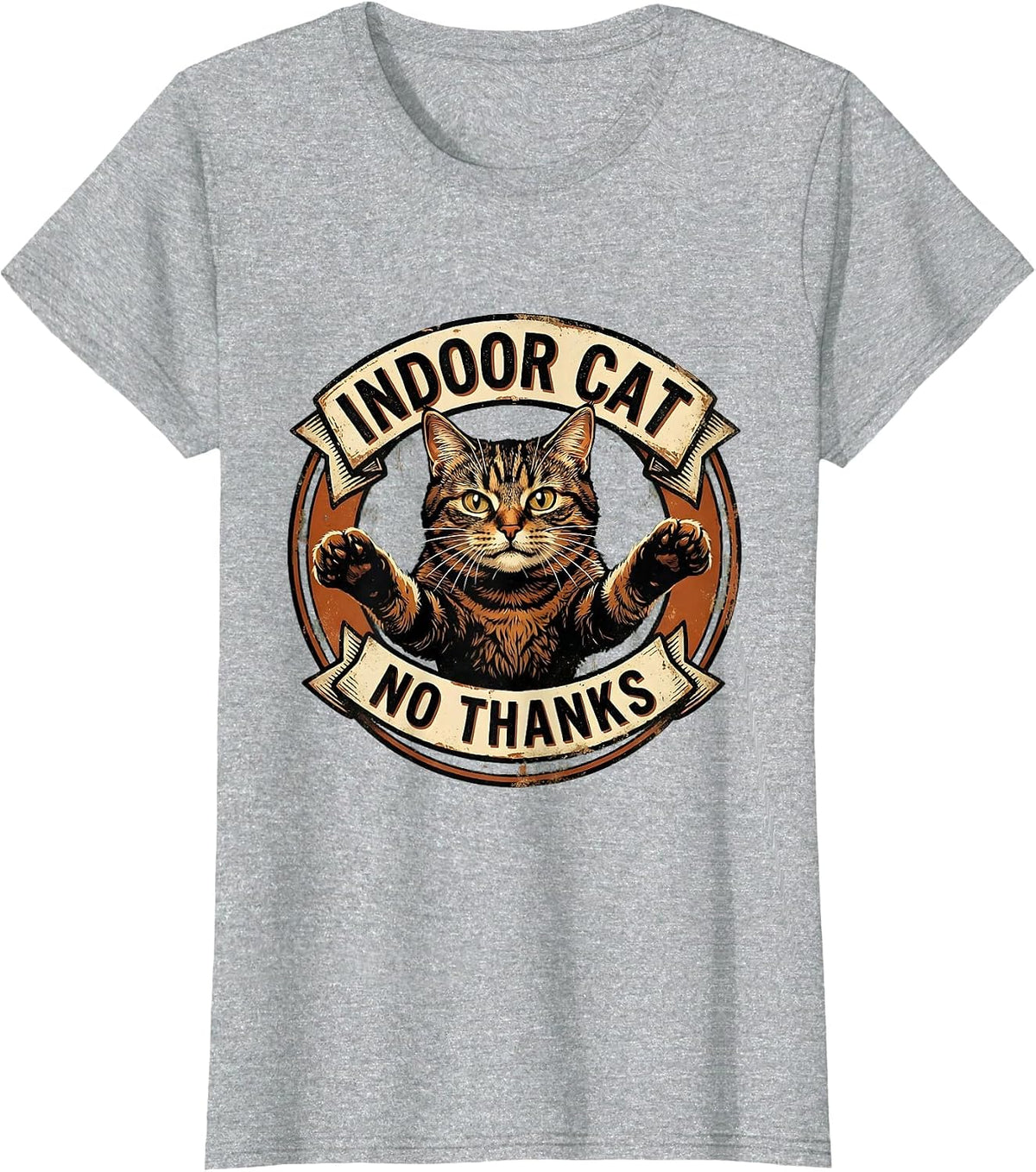 Indoor Cat No Thanks Funny Cat Meme Design T-Shirt - Heather Grey