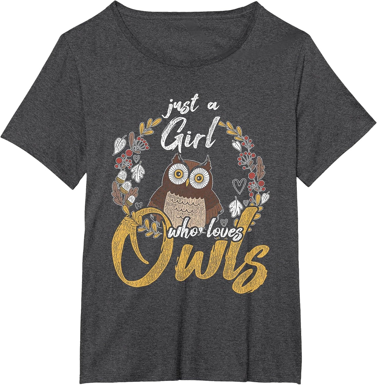 Just A Girl Who Loves Owl T-Shirt - Dark Heather Grey