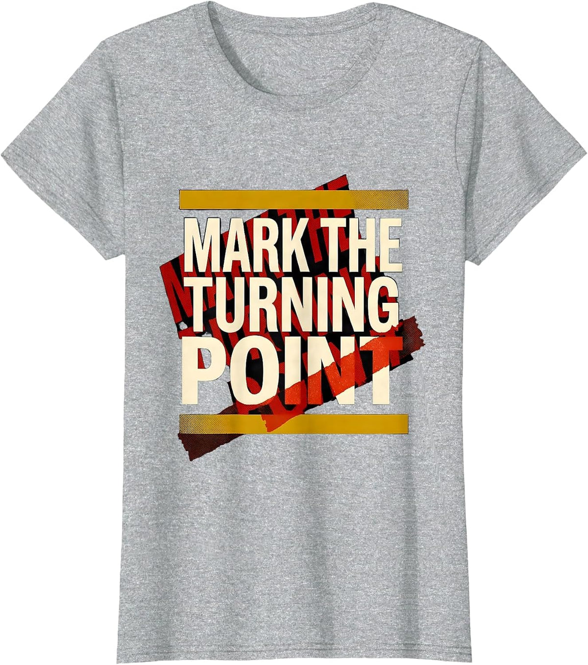 Mark The Turning Point Funny History Teacher Subject Pride T-Shirt - Heather Grey