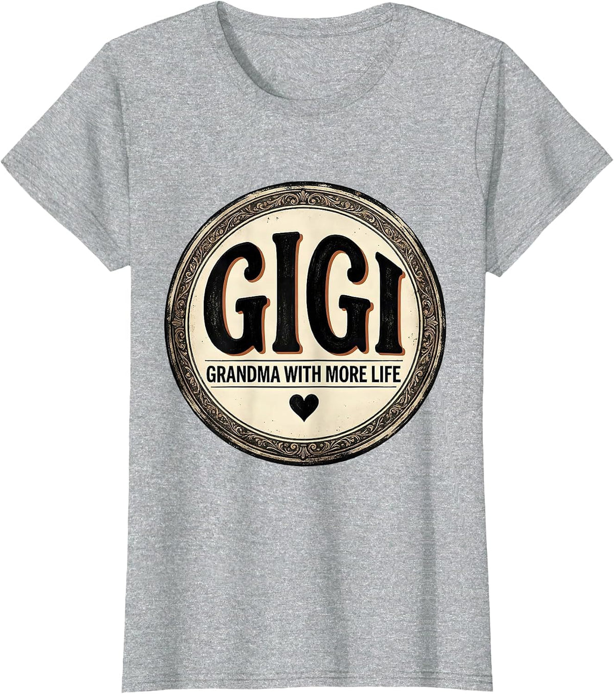Gigi Grandma With More Life Vintage Grandma Gift T-Shirt - Heather Grey