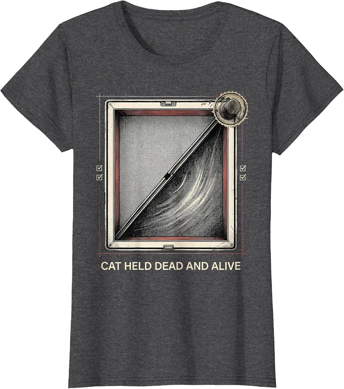 Women's Cat Held Dead And Alive Funny Quantum Physics Science Humor T-Shirt - Dark Heather Grey