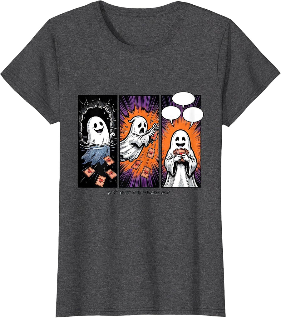 Women's Don't Ghost Your Feelings Away Comic Book Ghost Mental T-Shirt - Dark Heather Grey