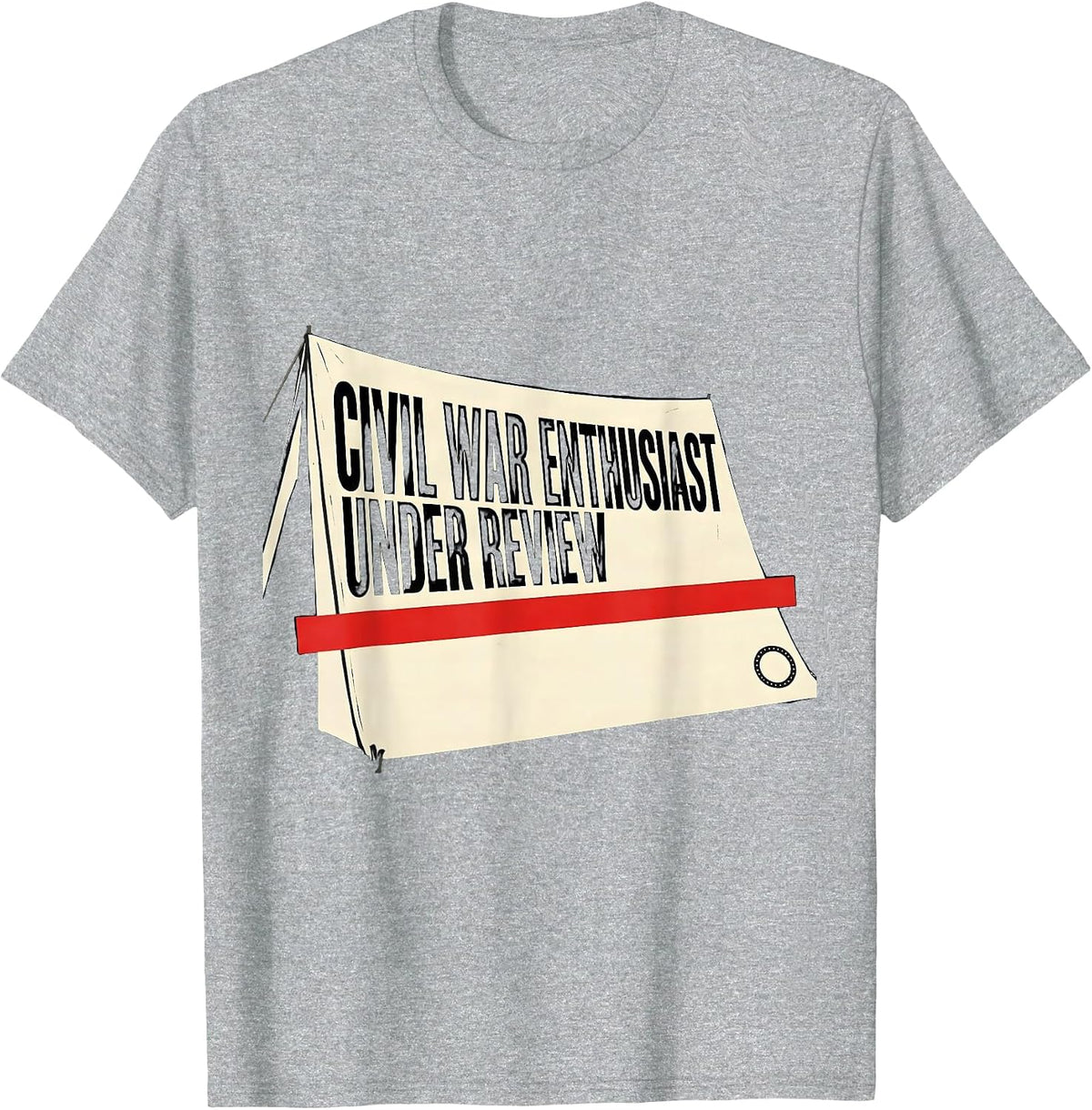 Men's Civil War Enthusiast Under Review Funny History Teacher Gift T-Shirt - Heather Grey