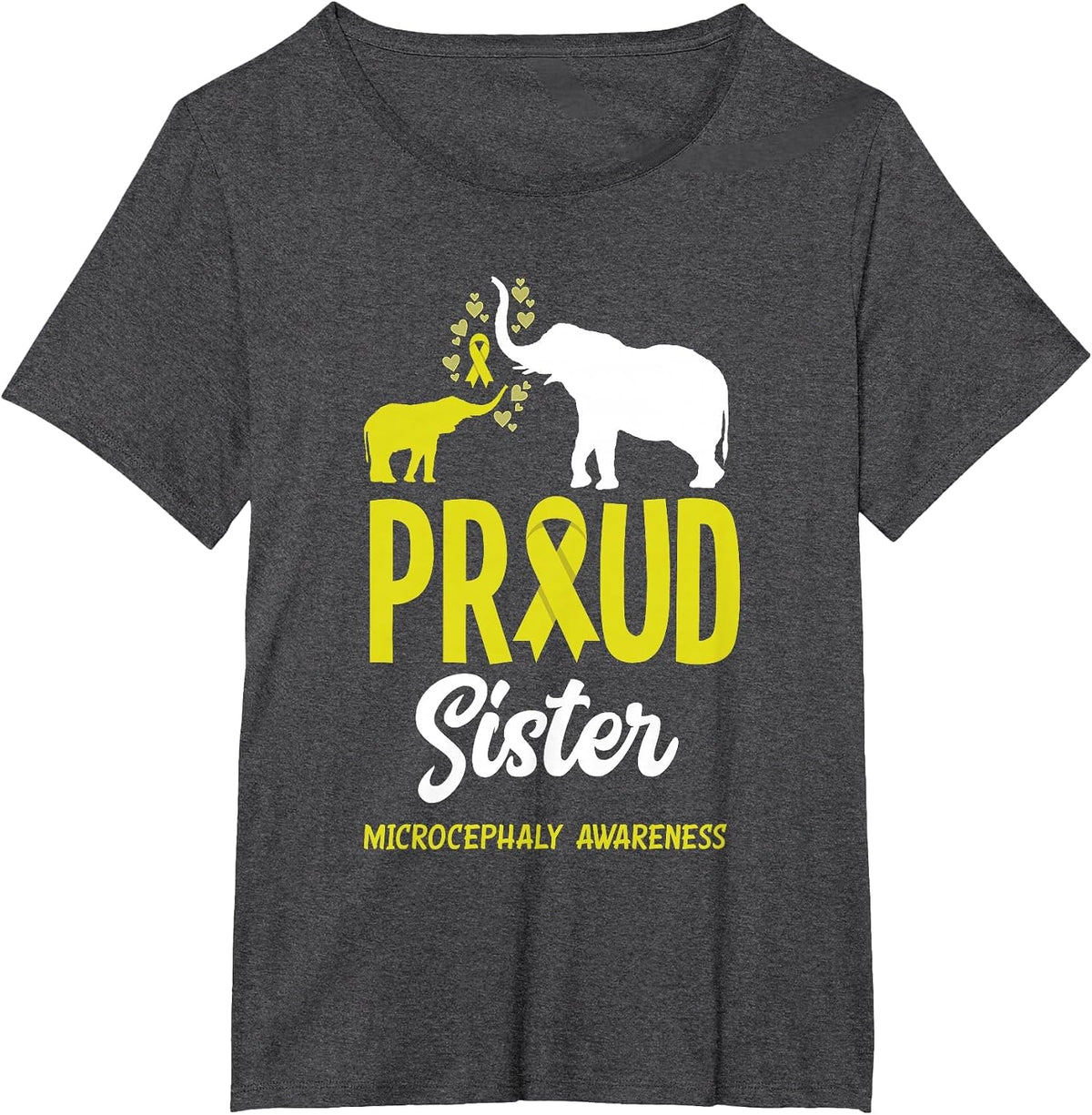 Proud Sister of A Microcephaly Warrior Microcephaly T-Shirt - Dark Heather Grey