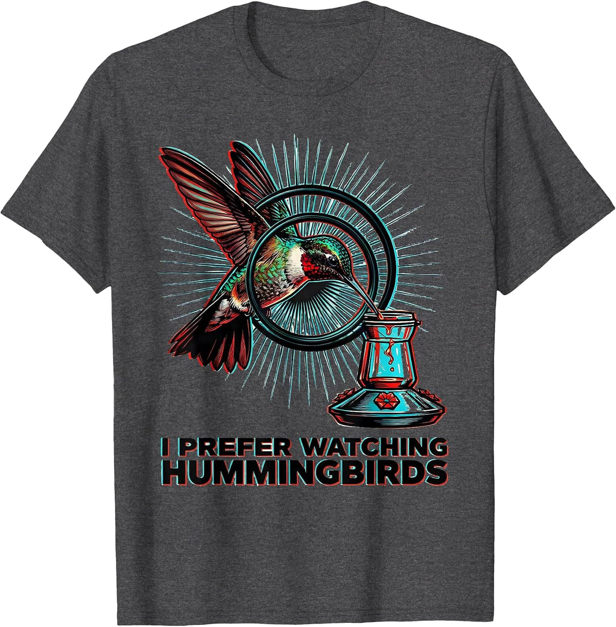 I Prefer Watching Hummingbirds Pop Art Bird Lover Gift T-Shirt - Dark Heather Grey
