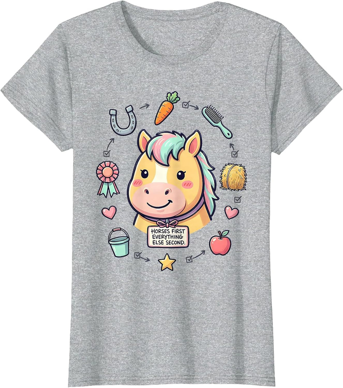 Horses First Everything Else Second Design T-Shirt - Heather Grey