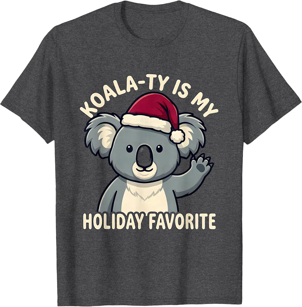 Men's Koala-ty Is My Holiday Favorite Cute Koala Lover Christmas T-Shirt - Dark Heather Grey