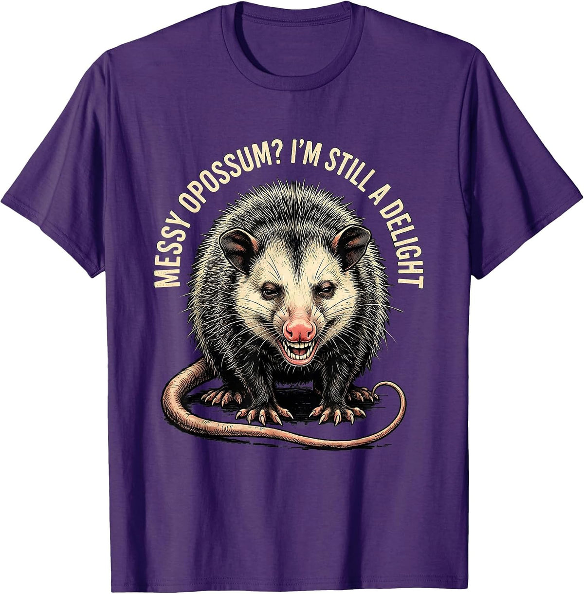 Men's Messy Opossum? I'm Still A Delight Funny Animal Meme Humor T-Shirt - Purple