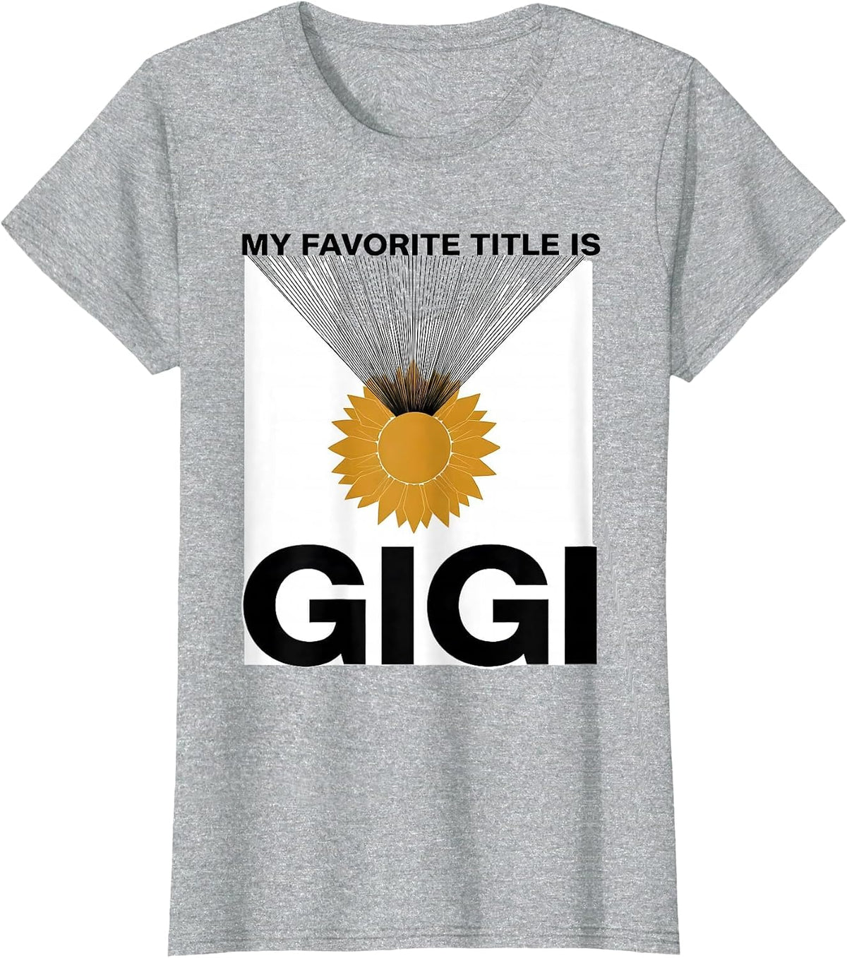 Women's My Favorite Title Is Gigi Minimalist Sunflower Grandma T-Shirt - Heather Grey