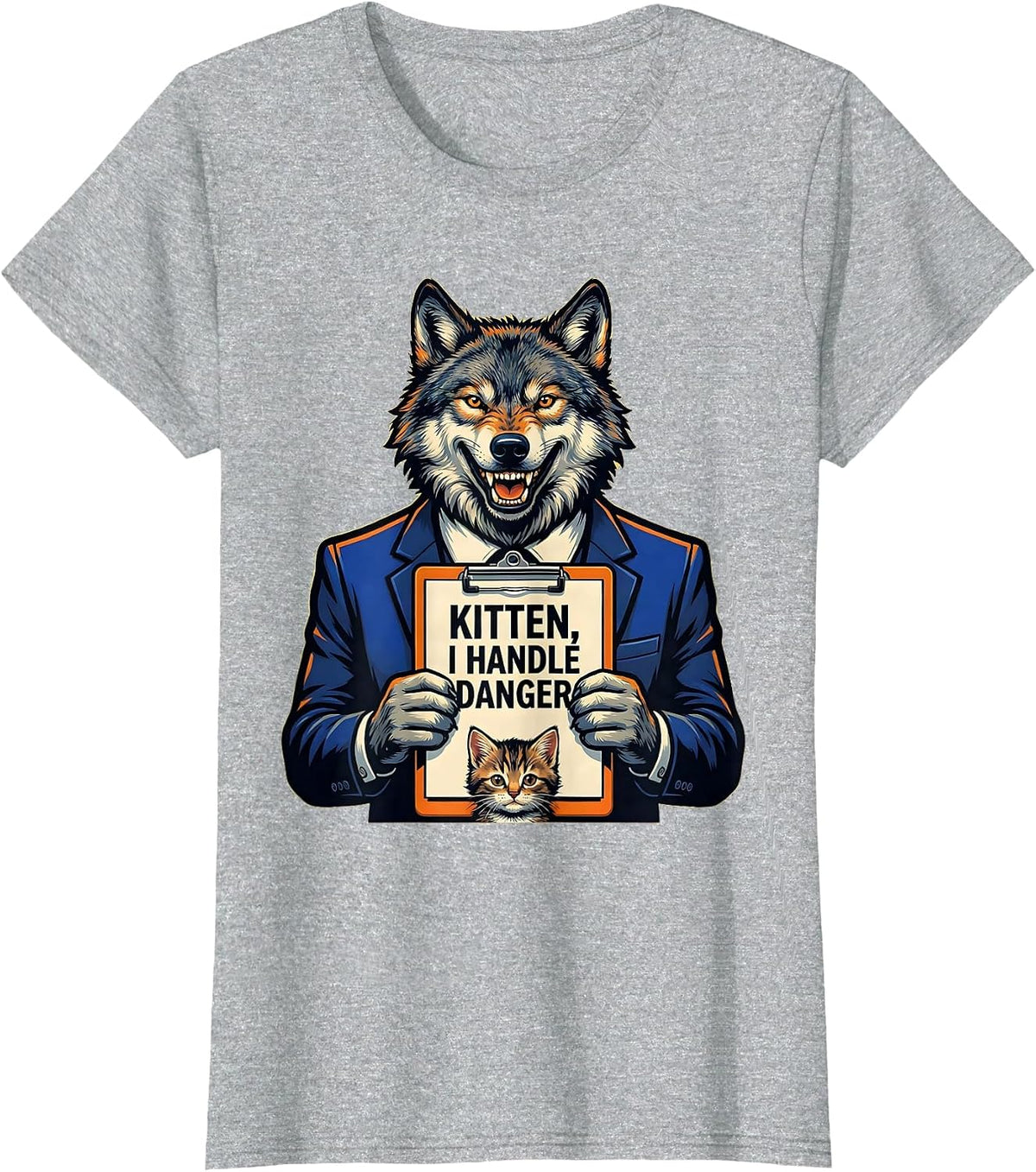 Women's Kitten I Handle Danger Funny Alpha Wolf Meme Cringe Humor T-Shirt - Heather Grey
