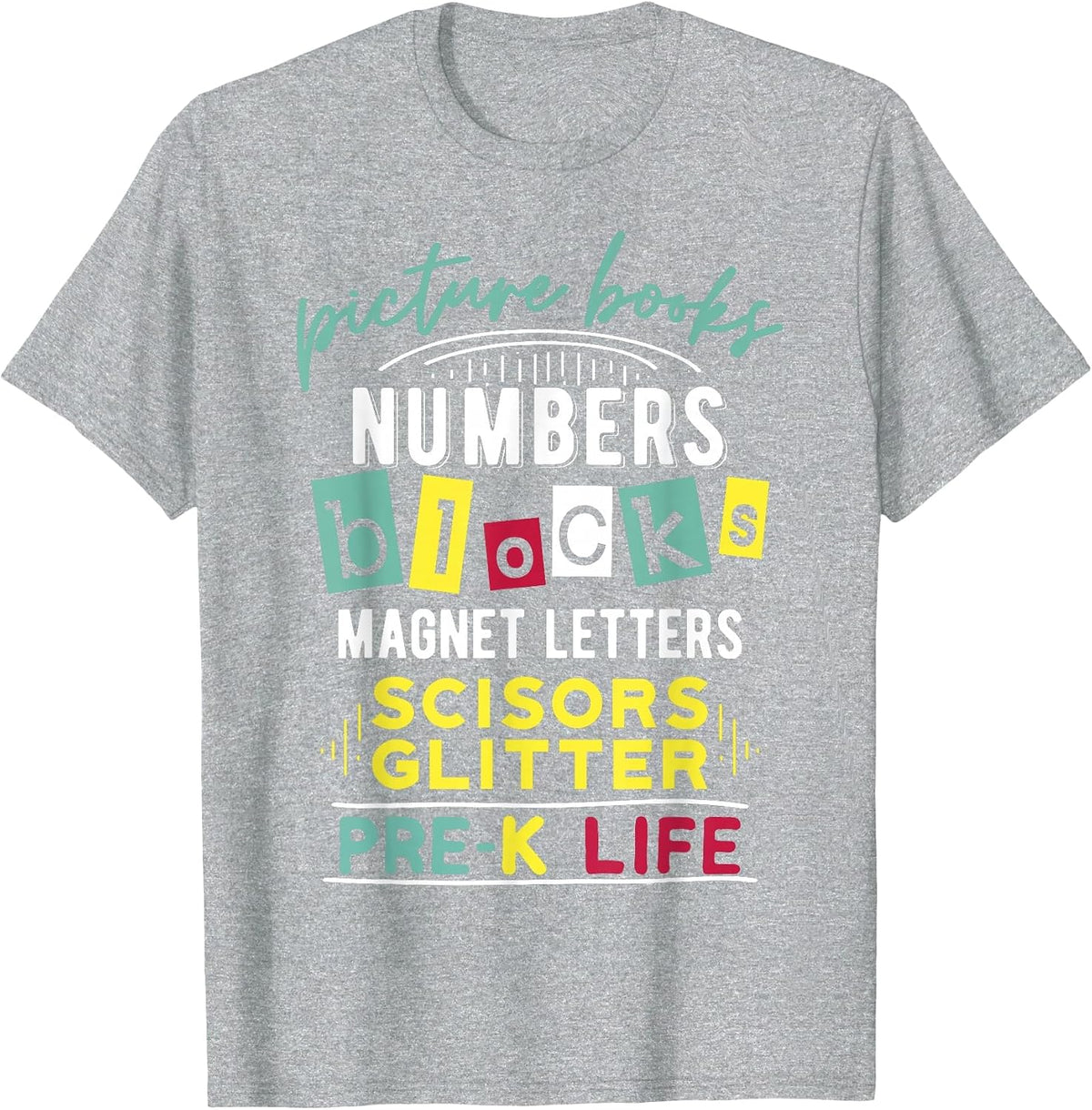 Pre-K Life T-Shirt, Preschool Teacher Tees T-Shirt - Heather Grey