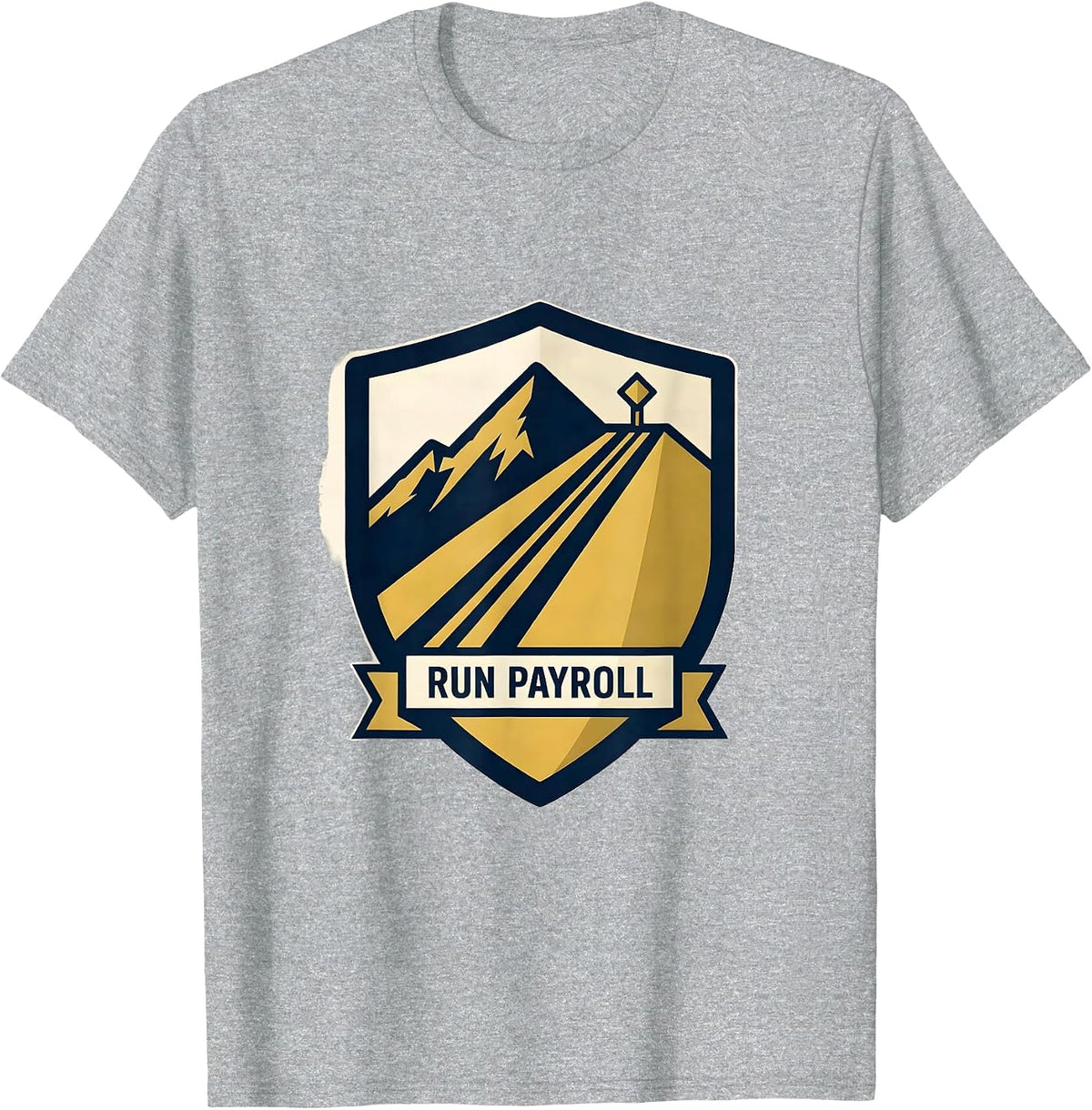 Men's Run Payroll Shield Emblem Ski Slope Skiing Snowboarder Humor T-Shirt - Heather Grey