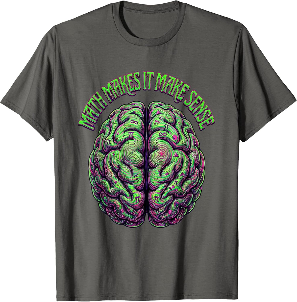 Math Makes It Make Sense Graphic Design T-Shirt - Asphalt Grey
