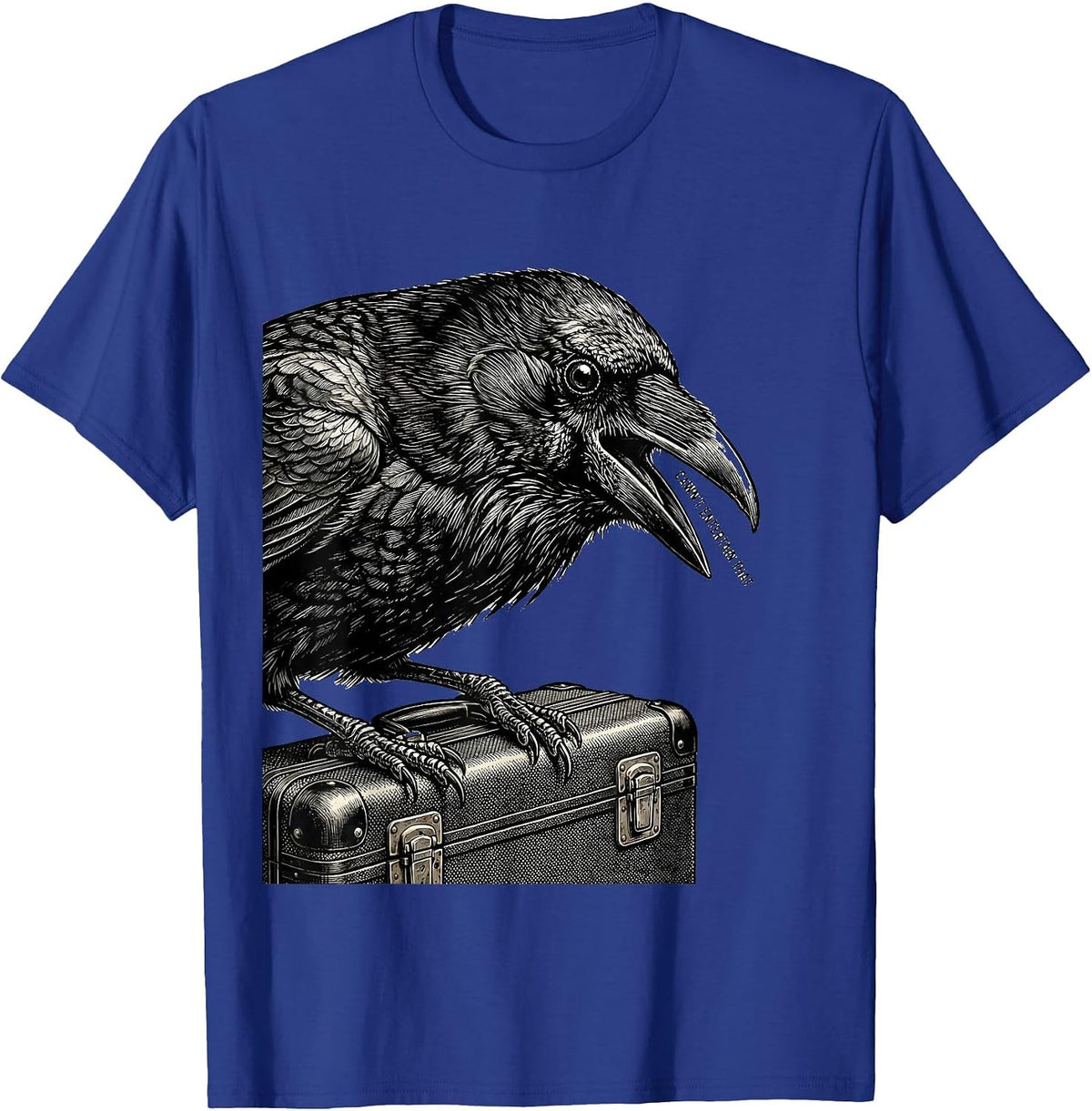 Cawn't Entertain That Funny Crow Dark Humor Gothic Halloween T-Shirt - Royal Blue