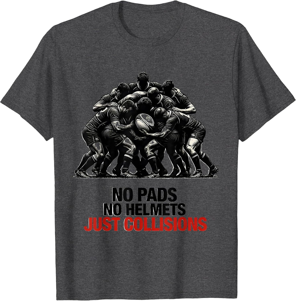 Men's No Pads No Helmets Just Collisions Funny Rugby Player T-Shirt - Dark Heather Grey
