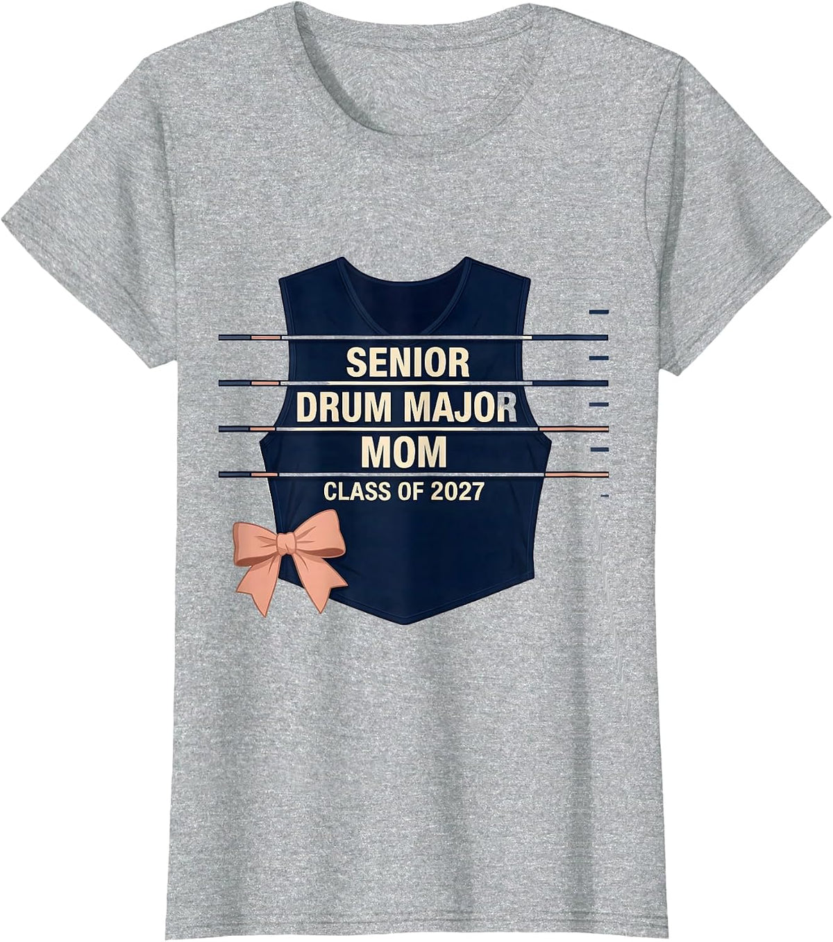 Senior Drum Major Mom Class Of 2027 Marching Band Mom Senior T-Shirt - Heather Grey