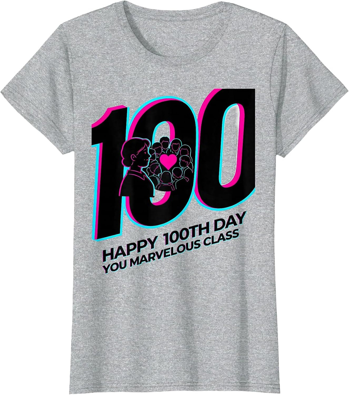 Happy 100th Day You Marvelous Class Teacher Valentine T-Shirt - Heather Grey