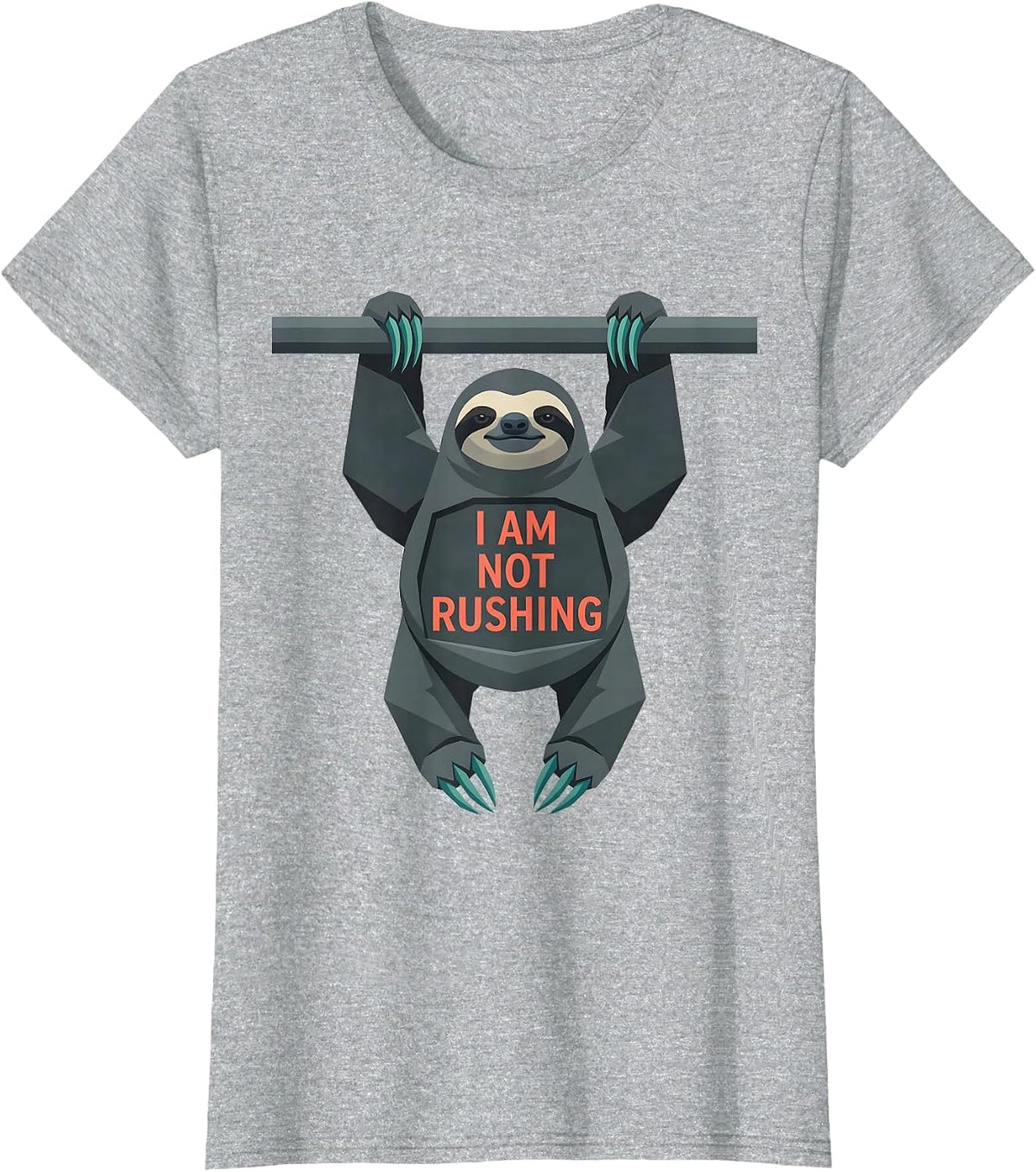 I Am Not Rushing Funny Sloth Lazy Animal Lover Humor T-Shirt - Heather Grey