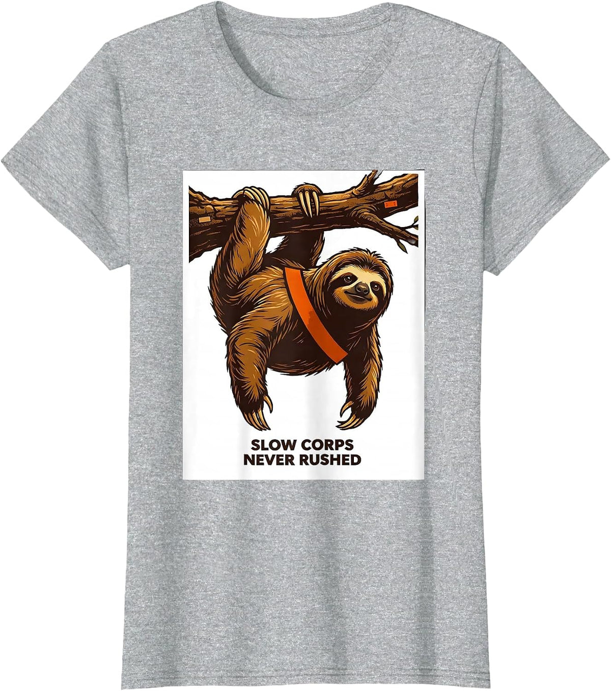 Slow Corps Never Rushed Funny Sloth Lover Gift T-Shirt - Heather Grey