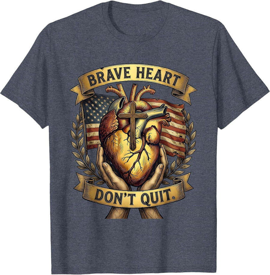 Brave Heart Don't Quit Inspirational Design T-Shirt - Heather Blue