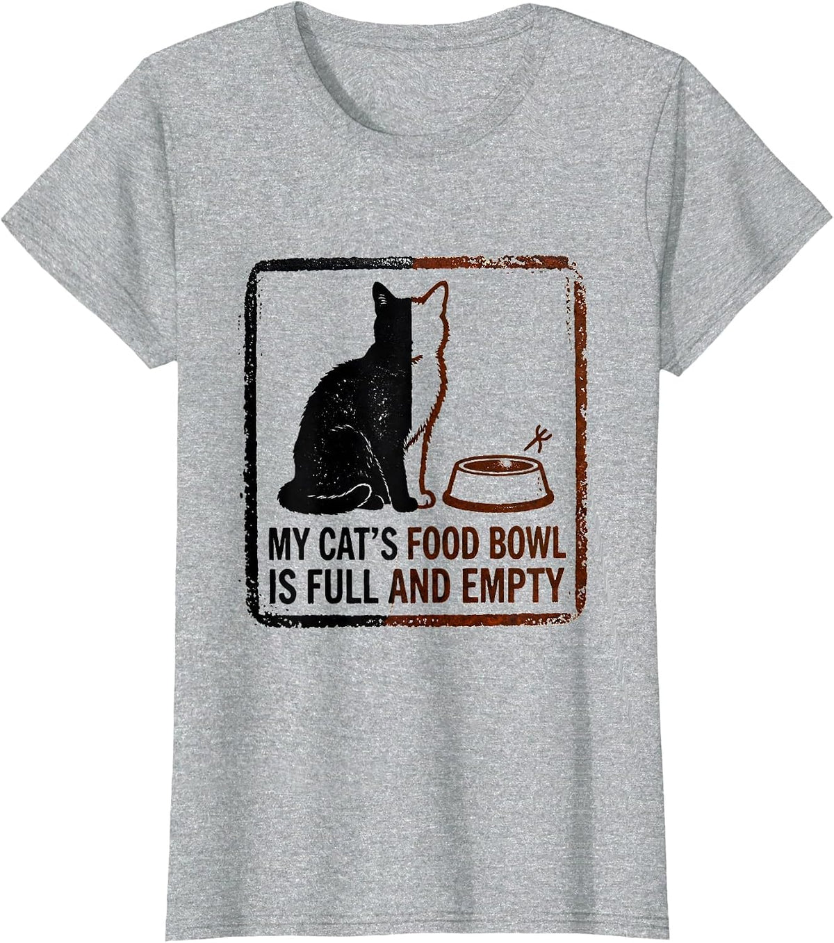 Women's My Cat's Food Bowl Is Full And Empty Funny Quantum Physics T-Shirt - Heather Grey